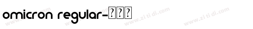 Omicron Regular字体转换